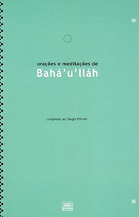 Oracoes e Meditacoes de Baha'u'llah (Portugese, PDF)