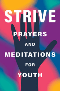 Strive: Prayers and Meditations for Youth