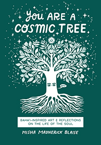 You Are a Cosmic Tree